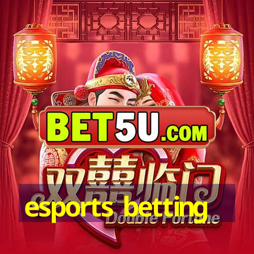 esports betting